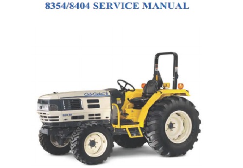 Product picture Cub Cadet 8354 8404 Compact Tractor Service Repair Manual