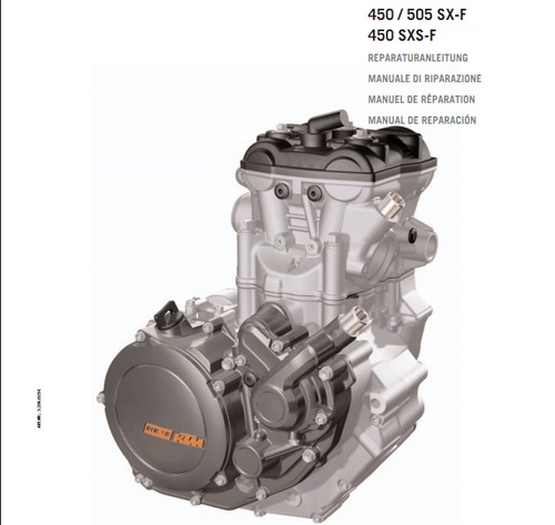 Product picture KTM 450SX-F / 450SXS-F / 505 SX-F ENGINE WORKSHOP SERVICE REPAIR MANUAL