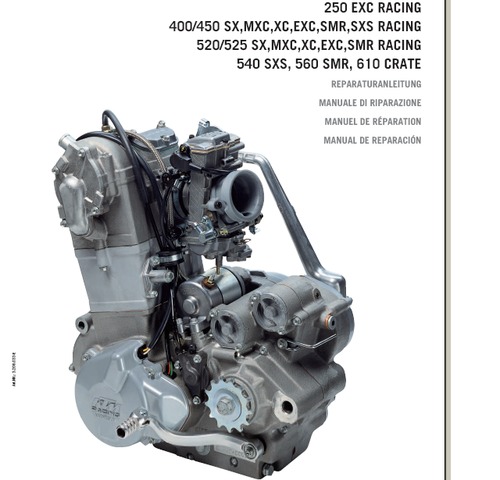 Product picture KTM 250 EXC RACING,400 & 450 SX,MXC,XC,XC-W,EXC,SMR,SXS RACING,520 & 525 SX,MXC,XC,XC-W,EXC,SMR RACING,540 SXS, 560 SMR, 610 CRATE Engine Workshop Service Repair Manual