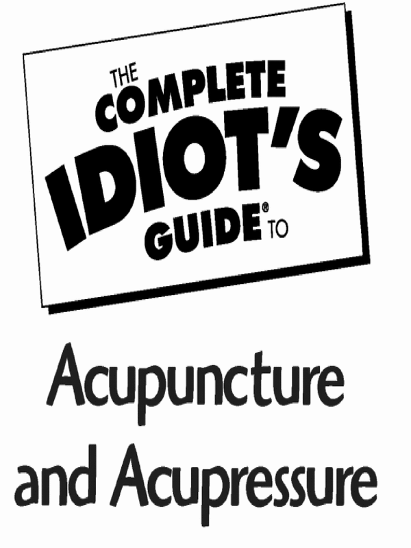 Product picture The Complete easy Guide to Acupuncture and Acupressure 
